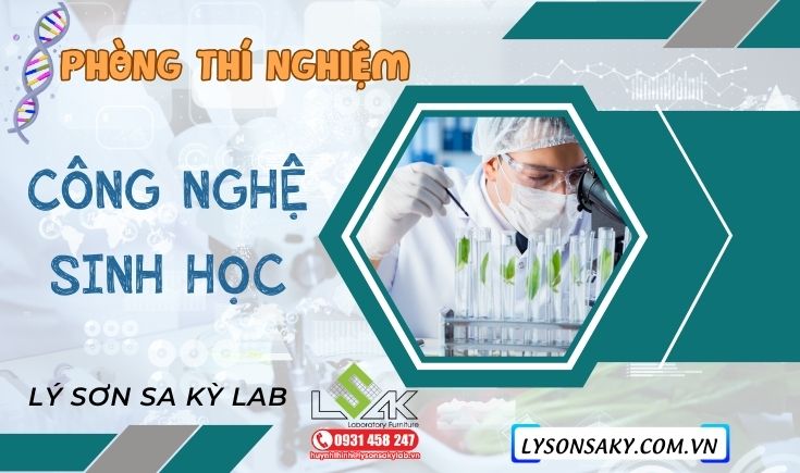 Phòng thí nghiệm công nghệ sinh học