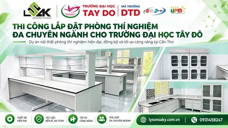 Thi công lắp đặt phòng thí nghiệm đa chuyên ngành cho Trường Đại học Tây Đô