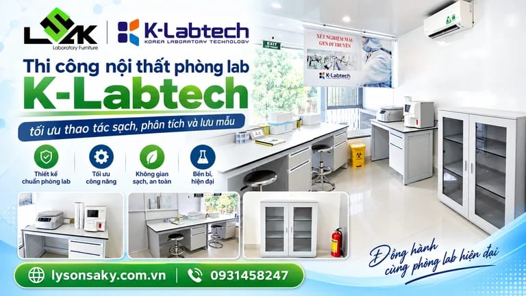 Thi công nội thất phòng lab K-Labtech: tối ưu thao tác sạch, phân tích và lưu mẫu