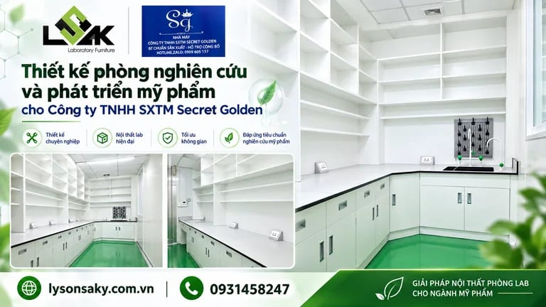 Thiết kế phòng nghiên cứu và phát triển mỹ phẩm cho Công ty TNHH SXTM Secret Golden