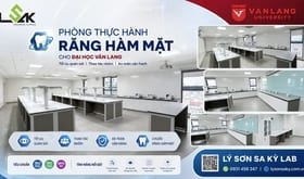 Phòng thực hành Răng Hàm Mặt cho Đại học Văn Lang: tối ưu quan sát, thao tác nhóm và an toàn vận hàn