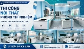 Thi công lắp đặt phòng thí nghiệm Trường THCS Nguyễn Trung Trực Bạc Liêu