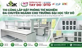 Thi công lắp đặt phòng thí nghiệm đa chuyên ngành cho Trường Đại học Tây Đô