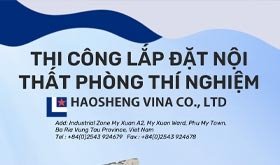 Thi công lắp đặt nội thất phòng thí nghiệm Haosheng Vina