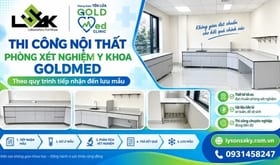 Thi công nội thất phòng xét nghiệm Y Khoa GoldMed theo quy trình tiếp nhận đến lưu mẫu