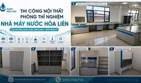 Thi công nội thất phòng thí nghiệm kiểm tra chất lượng nước tại Nhà máy nước Hòa Liên