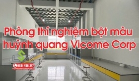 Thi công lắp đặt phòng thí nghiệm bột màu huỳnh quang Vicome Corp