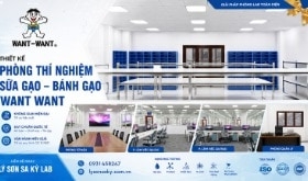 Thiết kế phòng thí nghiệm sữa gạo bánh gạo Want Want