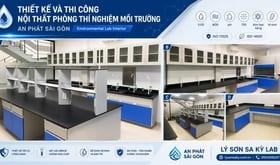 Thiết kế và thi công nội thất phòng thí nghiệm môi trường cho An Phát Sài Gòn