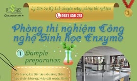 Setup phòng thí nghiệm công nghệ sinh học Enzyme